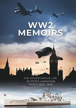E-Book (epub) WW2 Memoirs von Peter Hammond