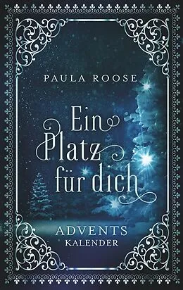 E-Book (epub) Ein Platz für dich von Paula Roose