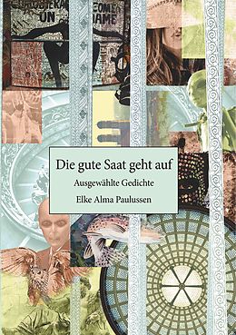 E-Book (epub) Die gute Saat geht auf von Elke Paulussen