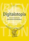 E-Book (epub) Digitalotopia von Sascha Berger