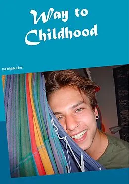 E-Book (epub) Way to Childhood von Heike Thieme
