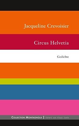 Fester Einband Circus Helvetia von Jacqueline Crevoisier