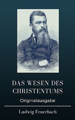 E-Book (epub) Das Wesen des Christentums von Ludwig Feuerbach