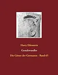 E-Book (epub) Gestaltwandler von Harry Eilenstein
