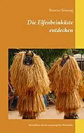 E-Book (epub) Die Elfenbeinküste entdecken von Beatrice Sonntag
