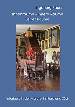 E-Book (epub) Innenräume - innere Räume - Lebensräume von Ingeborg Bauer