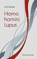 E-Book (epub) Homo homini lupus von Erik Denker