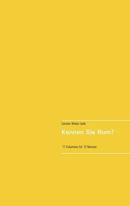 E-Book (epub) Kennen Sie Rom? von Carsten Weber-Isele