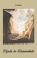 E-Book (epub) Pfade in Einsamkeit von Eve Baker, Wolfgang Albers