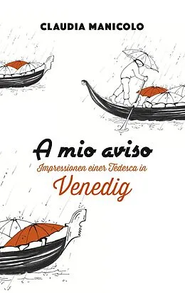 E-Book (epub) A mio aviso von Claudia Manicolo