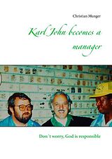 Livre Relié Karl John becomes a manager de Christian Munger