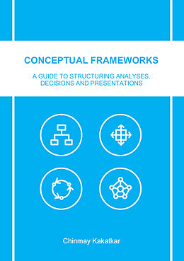 eBook (epub) Conceptual Frameworks de Chinmay Kakatkar