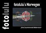 E-Book (epub) fotolulu's Norwegen von Fotolulu