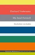 E-Book (epub) Die Insel Farewell von Eberhard Neubronner