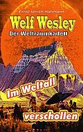 E-Book (epub) Welf Weslwey - Der Weltraumkadett von Ernst-Ulrich Hahmann