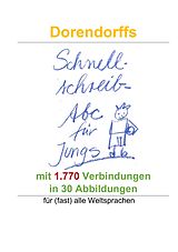 E-Book (epub) Dorendorffs Schnellschreib-Abc für Jungs mit 1.770 Verbindungen von Susanne Dorendorff
