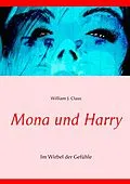 E-Book (epub) Mona und Harry von William J. Claus