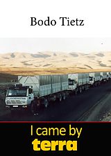 eBook (epub) I came by terra de Bodo Tietz