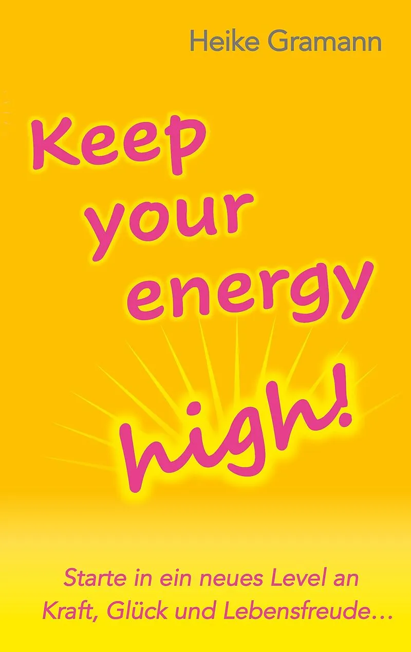 Keep your energy high!