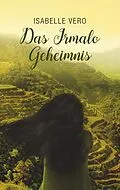 E-Book (epub) Das Irmalo Geheimnis von Isabelle Vero