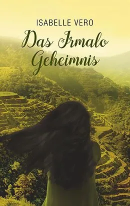 E-Book (epub) Das Irmalo Geheimnis von Isabelle Vero