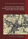 E-Book (epub) Personennamensindex zu Pfarrer Michael Perlinski: Erinnerungen an die Stadt Schildberg und deren nähere und weitere Umgebung von Jan Krzywaznia, Edward O. von Schlesinger