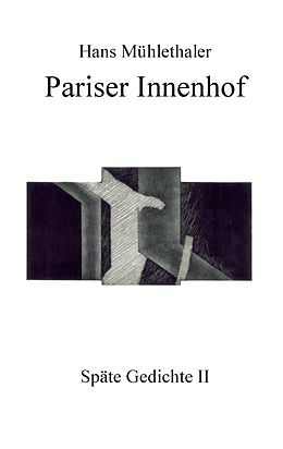 E-Book (epub) Pariser Innenhof von Hans Mühlethaler