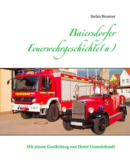 E-Book (epub) Baiersdorfer Feuerwehrgeschichte(n) von Stefan Brunner