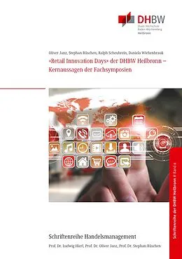 E-Book (epub) »Retail Innovation Days« der DHBW Heilbronn von Oliver Janz, Stephan Rüschen, Ralph Scheubrein