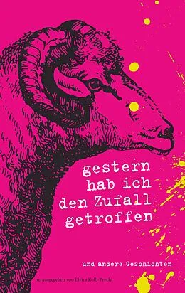 E-Book (epub) Gestern hab ich den Zufall getroffen von Peter Asmodai, Guilherme Domingos, Evi Hallermayer-Jahreiß