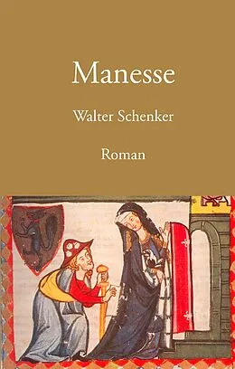 E-Book (epub) Manesse von Walter Schenker