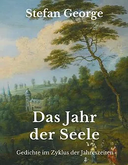 E-Book (epub) Das Jahr der Seele von Stefan George