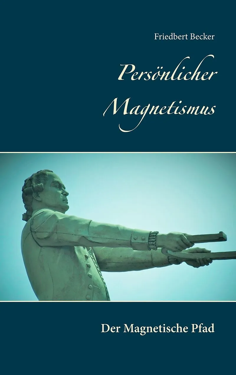 Persönlicher Magnetismus