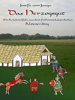 E-Book (epub) Das Herzogsgut von Josefa Vom Jaaga