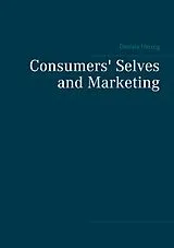 Kartonierter Einband Consumers' Selves and Marketing von Daniela Herzog