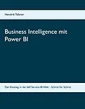 E-Book (epub) Business Intelligence mit Power BI von Hendrik Talkner