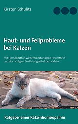 E-Book (epub) Haut- und Fellprobleme bei Katzen von Kirsten Schulitz