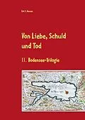 E-Book (epub) Von Liebe, Schuld und Tod von Erk F. Hansen