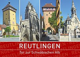 E-Book (epub) Reutlingen - Tor zur Schwäbischen Alb von Sascha Stoll