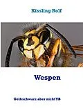 E-Book (epub) Wespen von Kissling Rolf