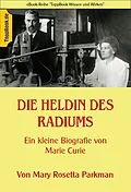 E-Book (epub) Die Heldin des Radiums von