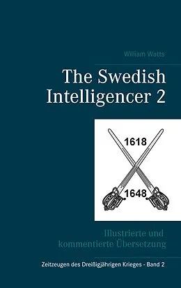 E-Book (epub) The Swedish Intelligencer Band 2 von William Watts