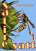 E-Book (epub) Satire satt 1 von Wolf Buchinger