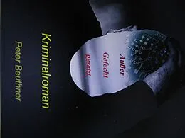 E-Book (epub) Außer Gefecht gesetzt von Peter Beuthner