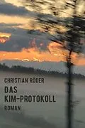 E-Book (epub) Das Kim-Protokoll von Christian Röder