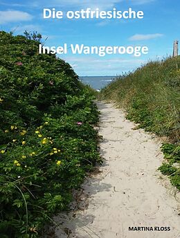 E-Book (epub) Die ostfriesische Insel Wangerooge von Martina Kloss