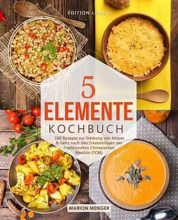 E-Book (epub) 5-Elemente-Kochbuch von Marion Menger