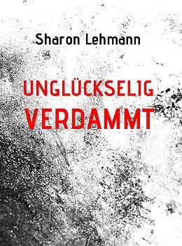 E-Book (epub) unglückselig verdammt von Sharon Lee