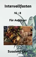 E-Book (epub) Intervallfasten von Susanna Gari
