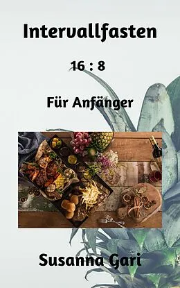 E-Book (epub) Intervallfasten von Susanna Gari